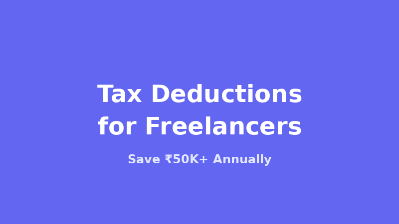 Tax Deductions for Freelancers: Complete Guide