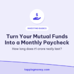 Turn Your Mutual Funds Into a Monthly Paycheck: How long does ₹1 crore really last?