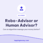 Robo-Advisor or Human Advisor?: Can an algorithm manage your money better?