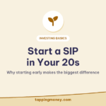 Start a SIP in Your 20s: Why starting early makes the biggest difference