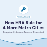 New HRA Rule for 4 More Metro Cities: Bengaluru, Hyderabad, Pune and Ahmedabad